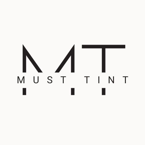 Must Tint